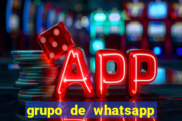 grupo de whatsapp de putaria